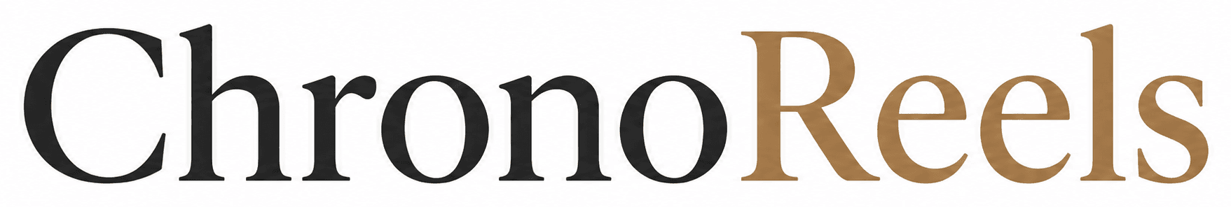 ChronoReels